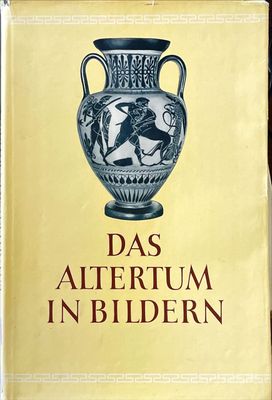 Das Altertum In Bildern