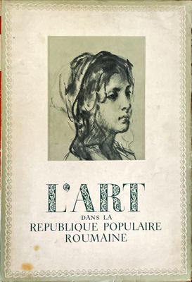 L&#39;art dans la République Populaire Roumaine
