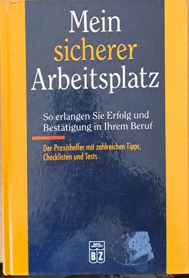 Mein sicherer Arbeitsplatz