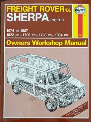 Freight Rover BL Sherpa (Petrol) 1974-1987 Owners Workshop Manual