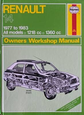 Renault 14 1977 to 1983. All models Owners Workshop Manual