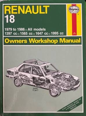 Renault 18 1979 to 1986. All models Owners Workshop Manual