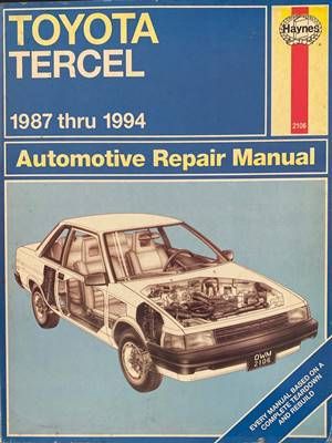 Toyota Tercel 1987 thru 1994 Owners Workshop Manual Toyota Tercel 1987 thru 1994 Owners Workshop Manual