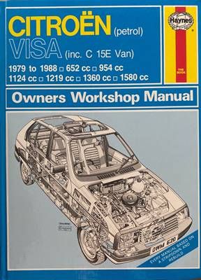 Citroën (petrol) Visa (inc. C 15E Van) 1979 to 1988 Owners Workshop Manual