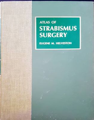 Atlas of strabismus surgery
