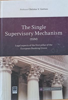 The Single Supervisory Mechanism (SSM)