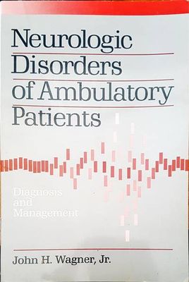 Neurologic disorders of ambulatory patients