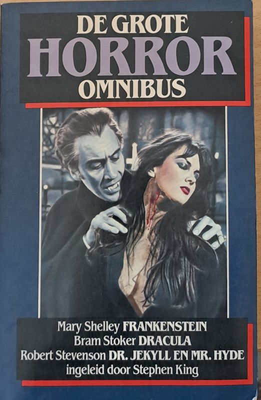De Grote Horror: Frankenstein, Dracula, Dr. Jekyll En Mr. Hyde