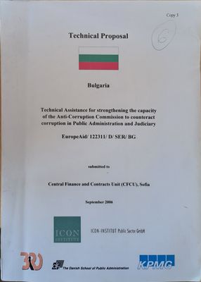 Technical Proposal-Bulgaria. Technical Assistance for strengthening the capacity of the Anti-Corruption Commission to counteract corruption in Public Administration