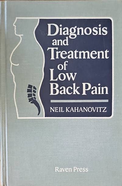 Diagnosis and Treatment of Low Back Pain