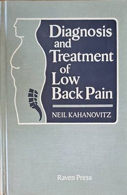 Diagnosis and Treatment of Low Back Pain