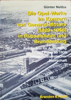 Die opel-werke im konzern von general motors Die opel-werke im konzern von general motors