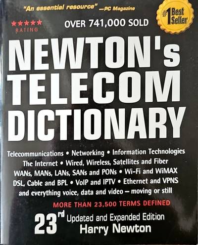 Newton&#39;s telecom Dictionary