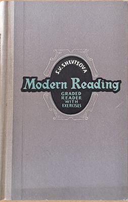 Modern Reading: Graded Reader With Exercises