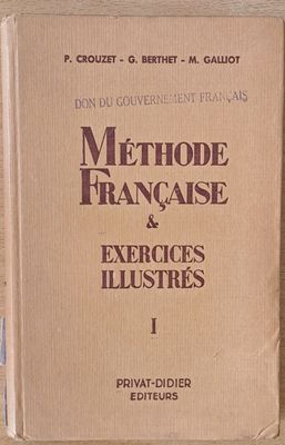 Methode Francaise et Exercices Illustres, 1er Volume