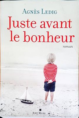 Juste avant le bonheur