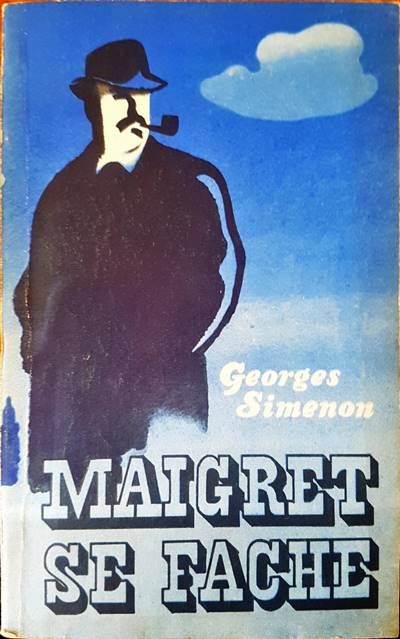 Maigret se fache