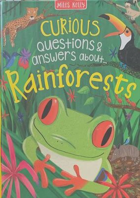 Curius questions and answers about... Rainforests