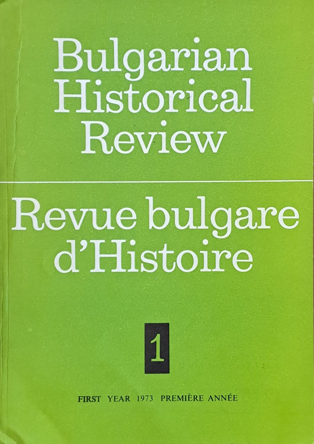 Bulgarian Historical Review, book 1 Bulgarian Historical Review, book 1