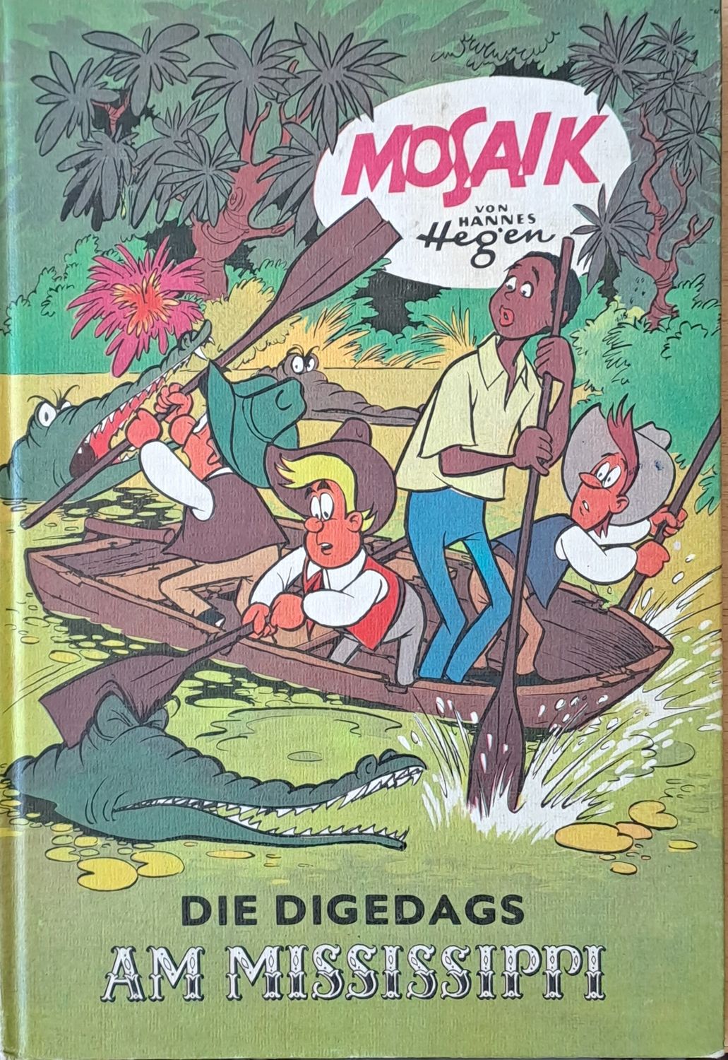 Die Digedags Am Mississippi