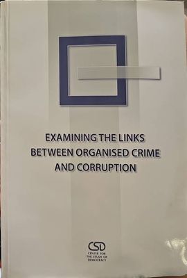 Exemining the links beween organised crime and corruption
