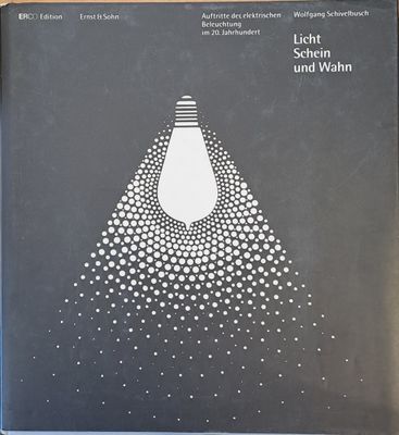 Licht Schein und Wahn