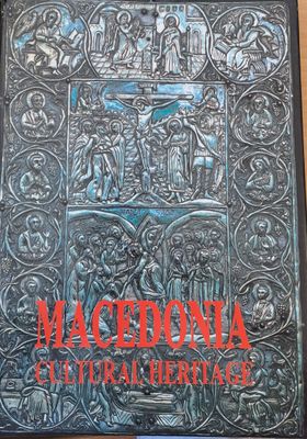 Macedonia. Cultural Heritage