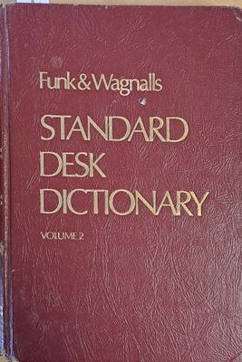 Funk and Wagnalls - Standard Desk Dictionary, Volume 2