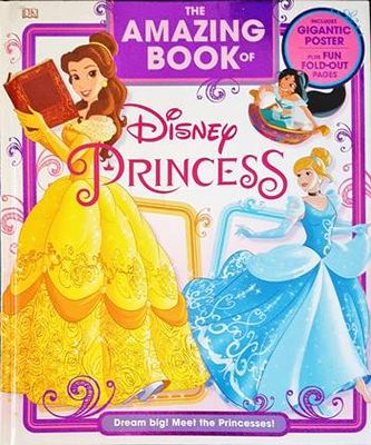 The Amazing Book of Disney Princess