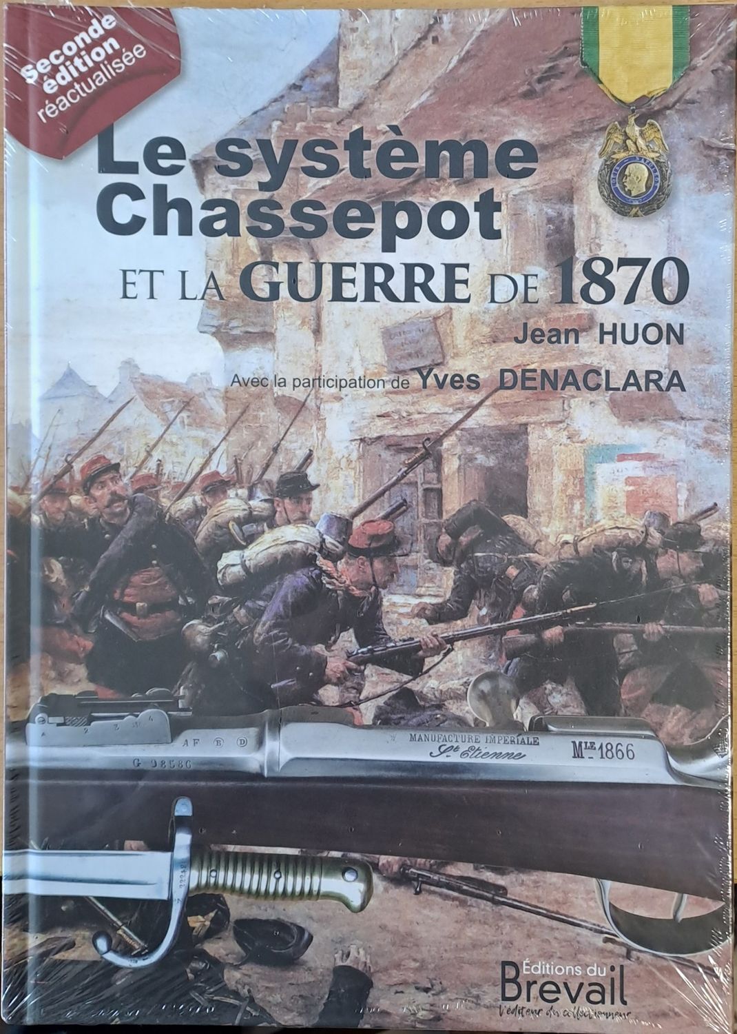 Le systeme Chassepot Et La Guerre De 1870 Le systeme Chassepot Et La Guerre De 1870
