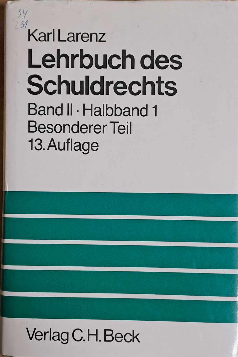 Lehrbuch des Schuldrechts. Band II. Halbband 1 Besonderer Teil 13. Auflage