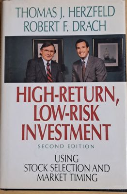 High-Return Low-Risk Investment, second edition