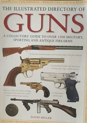 The illustrated directory of guns
