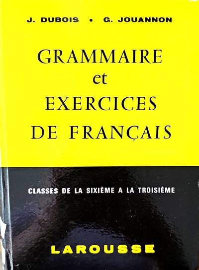 Grammaire et ehercices de Francais