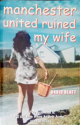 Manchester united ruined my wife