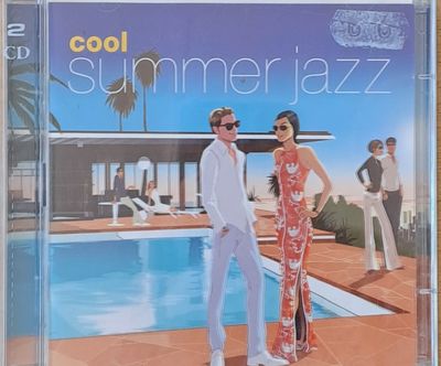 Cool Summer Jazz 2-CD Cool Summer Jazz 2-CD