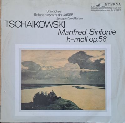 Tschaikowski: Manfred-Sinfonie h-moll op. 58 Tschaikowski: Manfred-Sinfonie h-moll op. 58