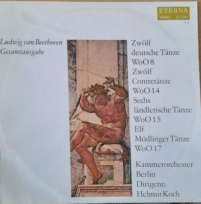 Ludwig van Beethoven - Kammerochester Berlin, dirigent: Helmut Koch Ludwig van Beethoven - Kammerochester Berlin, dirigent: Helmut Koch