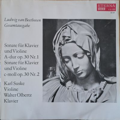 Ludwig van Beethoven: Sonate fur Klavier und Violine A-dur op. 30 № 1  и други Ludwig van Beethoven: Sonate fur Klavier und Violine A-dur op. 30 № 1  и други