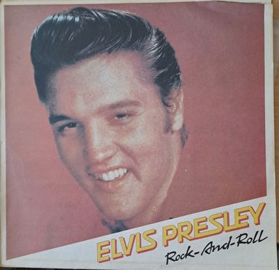 Elvis Presley: Rock-And-Roll Elvis Presley: Rock-And-Roll