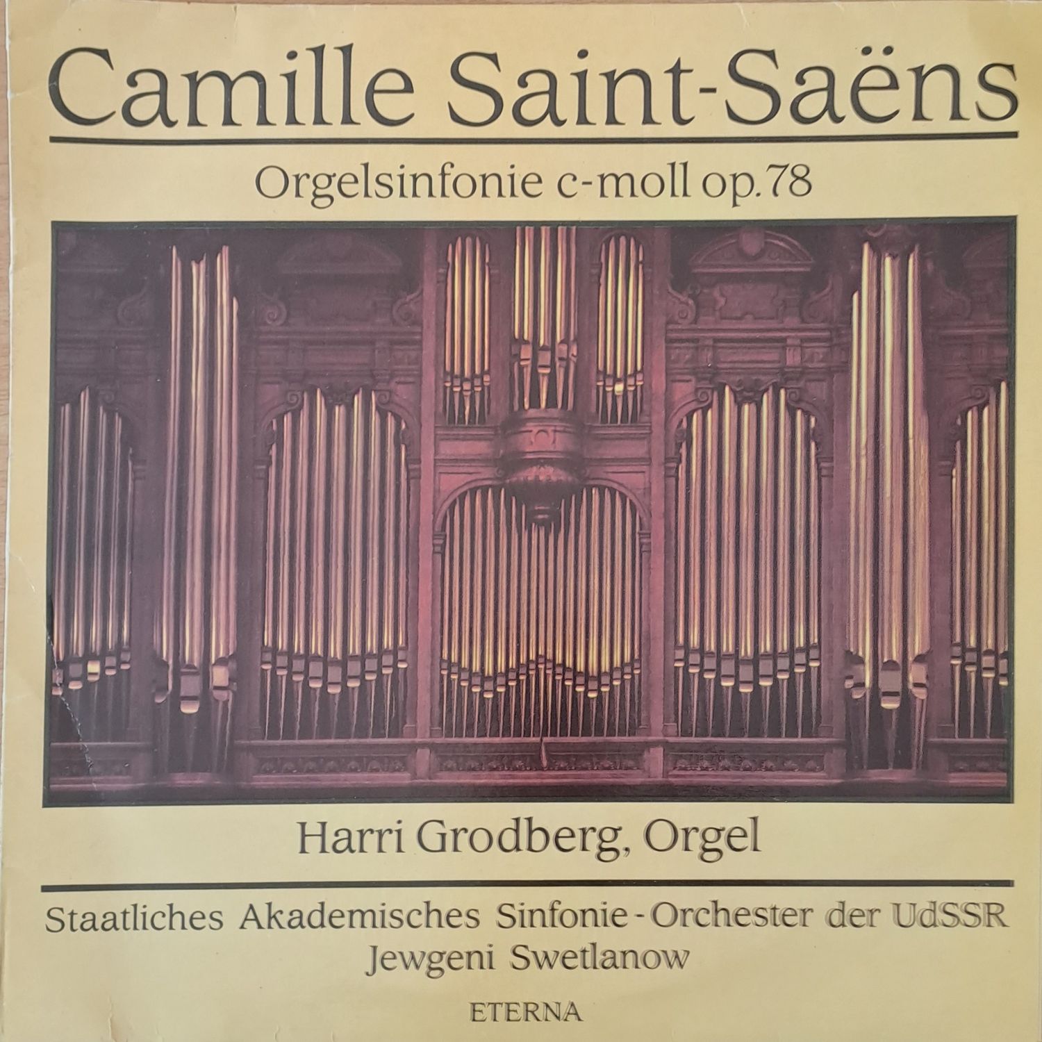 Camille Saint-Saens: Sinfonie № 3 c-moll op. 78 Camille Saint-Saens: Sinfonie № 3 c-moll op. 78