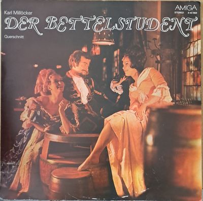 Karl Millocker: Der Bettelstudent Karl Millocker: Der Bettelstudent