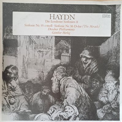 Haydn: Sinfonie № 95 c-moll. Sinfonie № 96 D-dur (The Miracle) Haydn: Sinfonie № 95 c-moll. Sinfonie № 96 D-dur (The Miracle)
