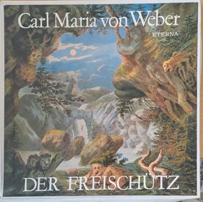 Carl Maria von Weber: Der Freischutz, троен албум Carl Maria von Weber: Der Freischutz, троен албум