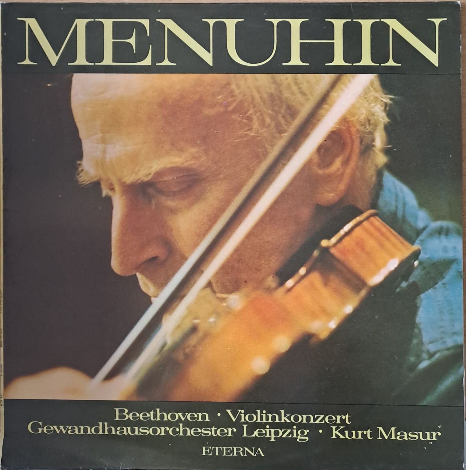 Ludwig van Beethoven: Konzert D-dur op. 61. Menuhin, Violin - Leipzig 1981.
