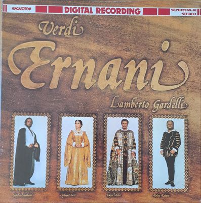 Verdi: Ernani. Conductor: Lamberto Gardelli, троен албум Verdi: Ernani. Conductor: Lamberto Gardelli, троен албум