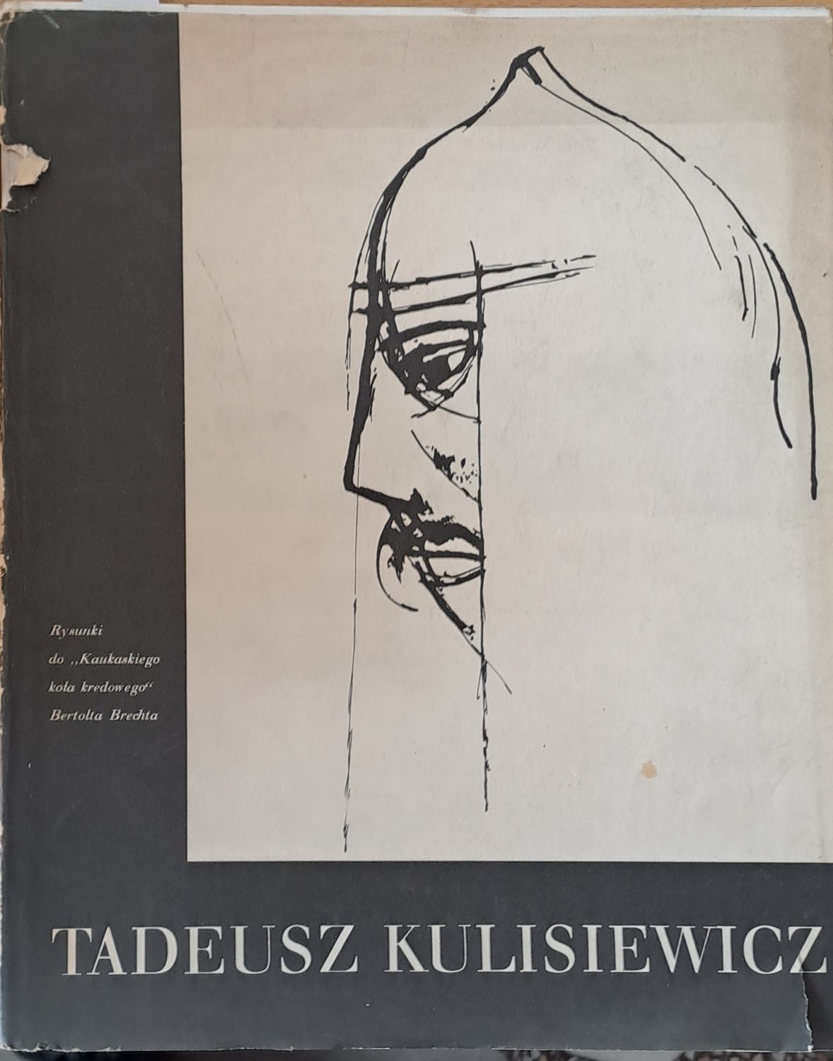 Tadeusz Kulisiewicz: Rysunki do &quot;Kaukaskiego Kola Kredowego&quot; B. Brechta w inscenizacjiteatru.