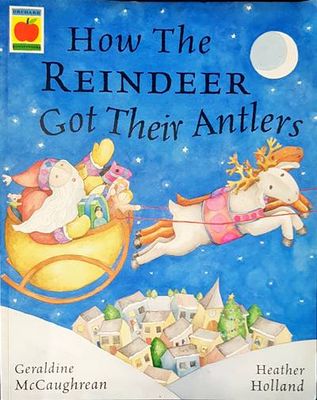 How the reindeer got their antlers