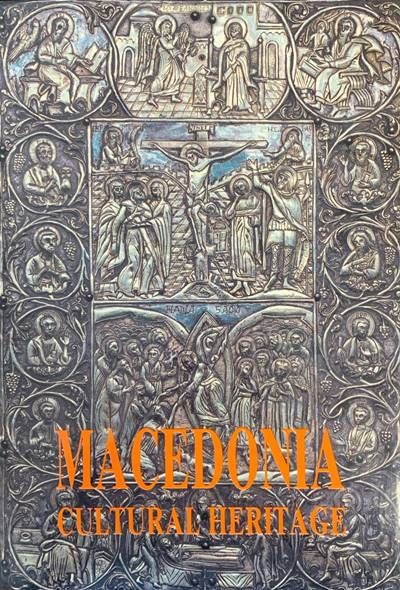 Macedonia. Cultural Herialge