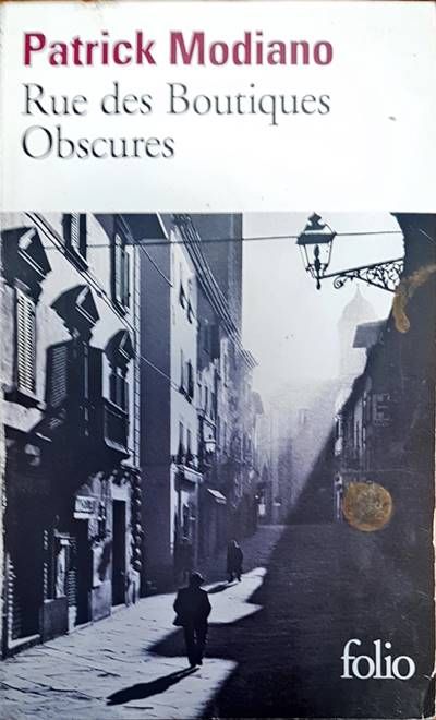 Rue des boutiqes obscures Rue des boutiqes obscures